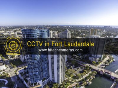 CCTV in Fort Lauderdale
